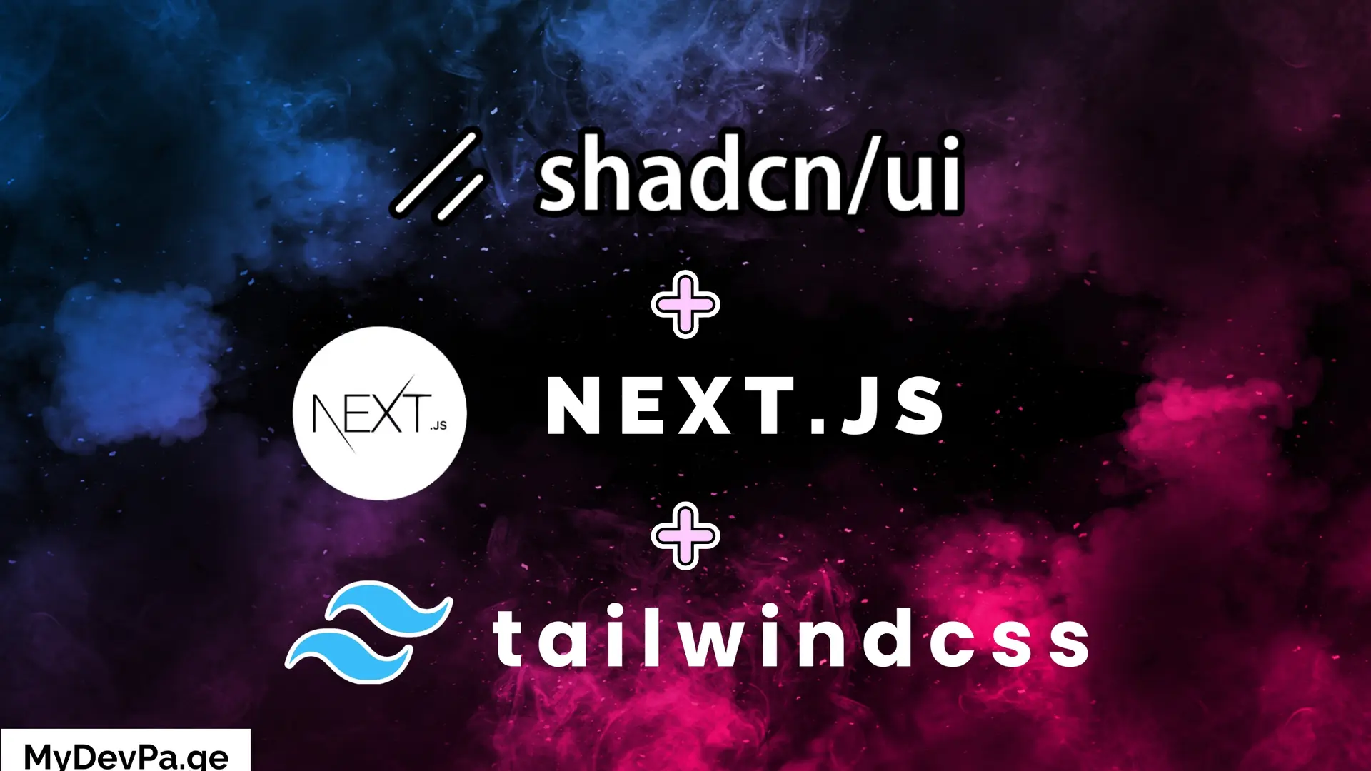 Next.js, Tailwind CSS, and shadcn/ui — The Perfect Trio for Modern Frontend